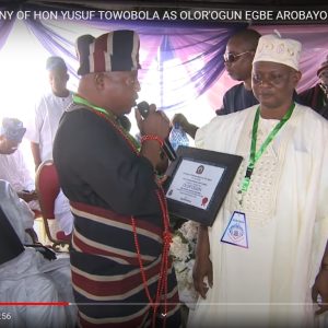 INVESTITURE CEREMONY OF HON YUSUF TOWOBOLA AS OLOR’OGUN EGBE AROBAYO OKUNRIN AKILE IJEBU